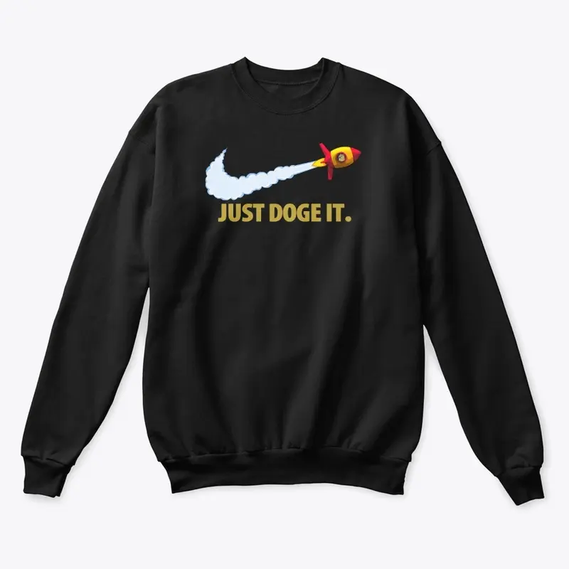 JUST DOGE IT.