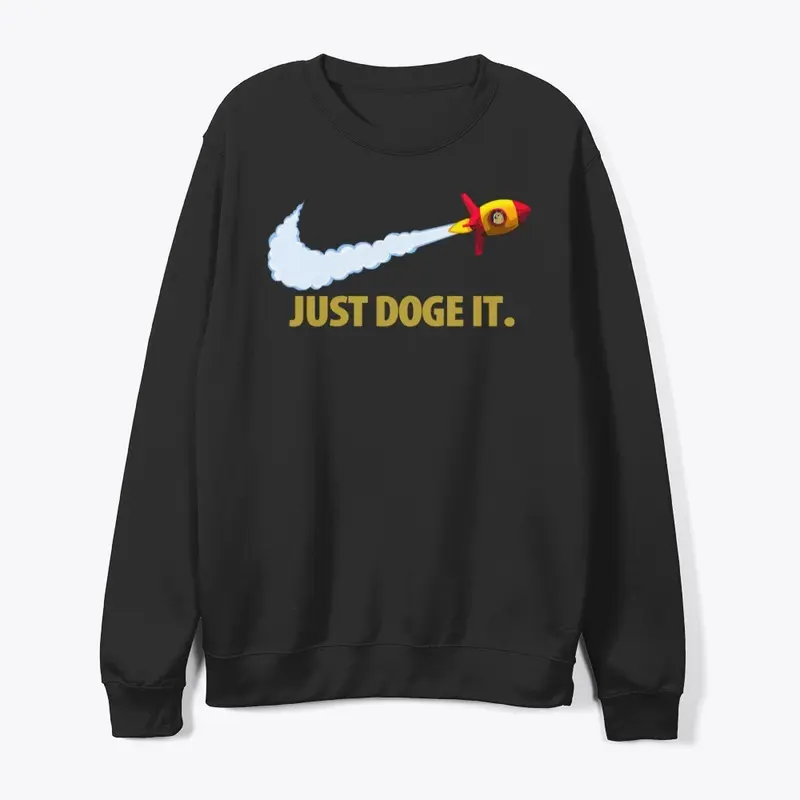 JUST DOGE IT.