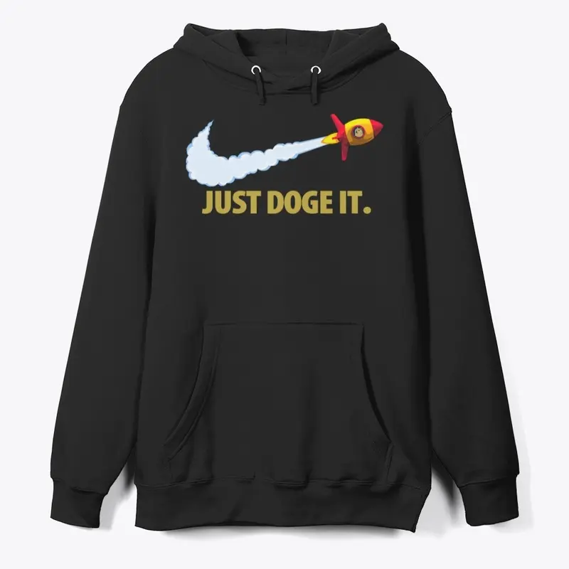 JUST DOGE IT.